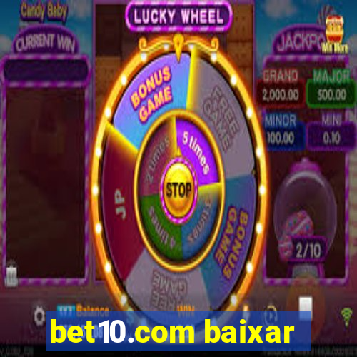 bet10.com baixar